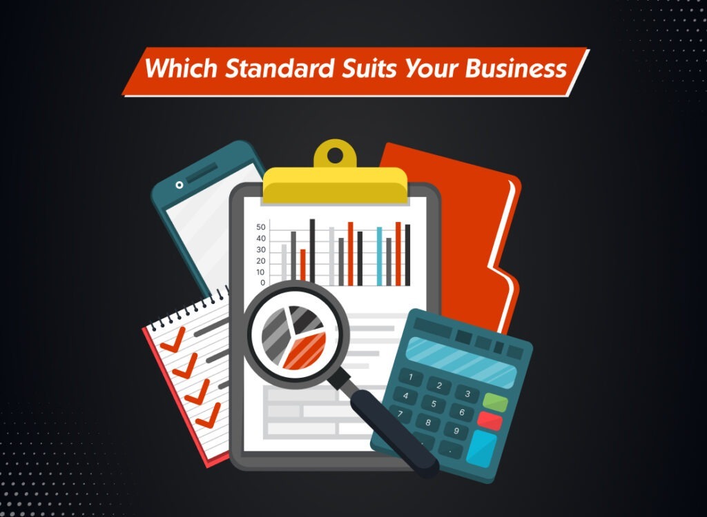 Which Standard Suits Your Business: GAAP vs. IFRS