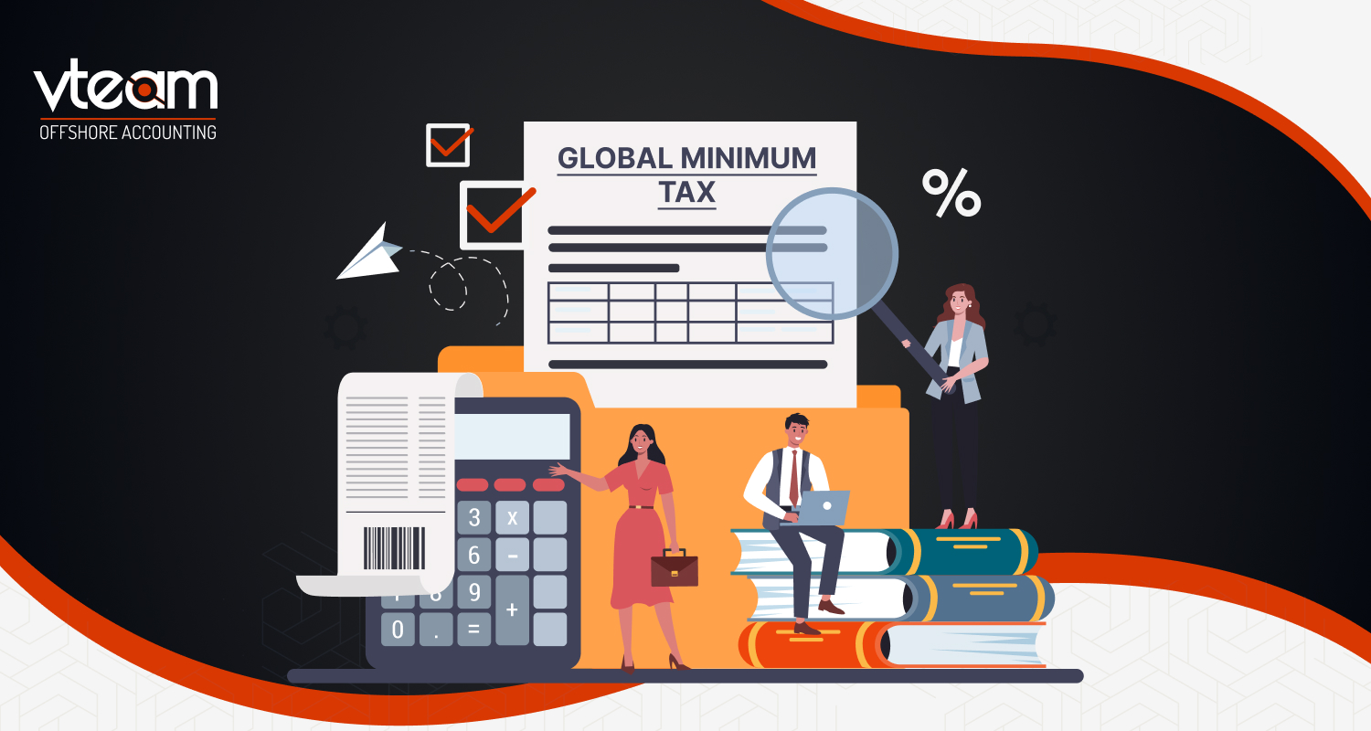 What is Global Minimum Tax? Best Strategies for Multinational Businesses